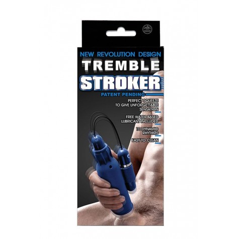 Синий мастурбатор с вибрацией TREMBLE STROKER